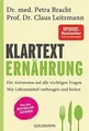 Klartext Ernährung: Die Antworten auf alle wichtigen Fra... | Buch | Zustand gut