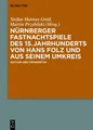 Stefan Hannes G Nürnberger Fastnachtspiele des 1 (Gebundene Ausgabe) (US IMPORT)