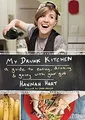 My Drunk Kitchen: A Guide to Eating, Drinking, and Going... | Buch | Zustand gut