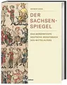 Der Sachsenspiegel: Das berühmteste deutsche Rechtsb... | Buch | Zustand wie neu