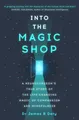 Into the Magic Shop James Doty
