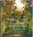 Romantische Gartenreisen in England Zu Besuch in romantischen Gärten mit den ...