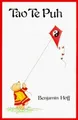 Tao Te Puh. Das Buch vom Tao und von Puh dem Bären von B... | Buch | Zustand gut