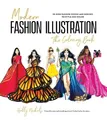 Holly Nichols Modern Fashion Illustration: The Colorin (Taschenbuch) (US IMPORT)