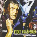 Audio Cd - Francesco De Masi - F.B.I. Operazione Vipera Gialla  - Beat Records -