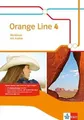 Orange Line 4: Workbook mit Audios Klasse 8 (Orange Line. Ausgabe ab 201… | Buch