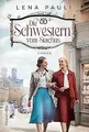 Die Schwestern vom Stachus: Historischer Roman | Ei... | Buch | Zustand sehr gut