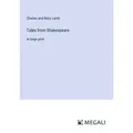Tales from Shakespeare von Charles And Mary Lamb / Megali Verlag / Taschenbuch