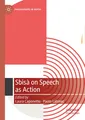 Sbisà on Speech as Action Laura Caponetto