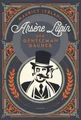 Belletristik Arsène Lupin. Der Gentleman-Gauner Bd. 1 des französischen Meisterdieb Maurice Leblanc