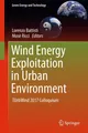 Wind Energy Exploitation in Urban Environment Lorenzo Battisti