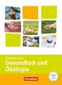 Kinderpflege - Gesundheit und Ökologie Themenband