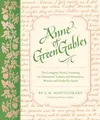 Anne of Green Gables: The Complete Novel, Featuring the Characters' Letters and Mementos, Written and Folded by Hand (Handwritten Classics)