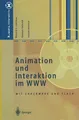 Animation und Interaktion im WWW Richard S. Schifman