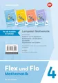 Flex und Flo - Ausgabe 2021: Lernpaket Mathematik 4 für Rheinland-Pfalz Für die Ausleihe: Lernpaket Mathematik -Ausgabe 2021