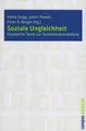 Soziale Ungleichheit: Klassische Texte zur Sozialst... | Buch | Zustand sehr gut