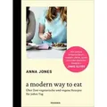 A Modern Way to Eat