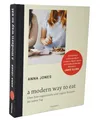 A Modern Way to Eat | Anna Jones | deutsch | A Modern Way to Eat mit Rechnung