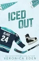 Iced Out Alternate Version von Eden, Veronica | Buch | Zustand sehr gut