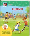 WAS IST WAS Junior Band 8 Fußball | Regeln, Vereine, Wettbewerbe uvm. | Illustriertes Klappenbuch für Kinder ab 5 Jahren (WAS IST WAS Junior Sachbuch, Band 8)