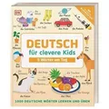Deutsch für clevere Kids - 5 Wörter am Tag