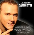 Lorenzo Caminotti Laissez-Moi Vous Parler d'Amour (CD)
