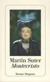 Montecristo (detebe) von Suter, Martin | Buch | Zustand sehr gut