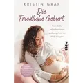 Die Friedliche Geburt