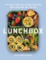 Lunchbox: 75+ Easy and Delicious Recipes for Lunches on the Go