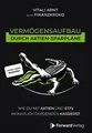 Buch Vermögensaufbau durch Aktien-Sparpläne Vitali Arnt Finanzkroko BESTSEL NEU!
