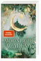 Moonlight Academy. Feenzauber Julia Kuhn