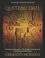 Quetzalcoatl: The History and Legacy of the Feather... | Buch | Zustand sehr gut