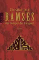 Ramses: Der Tempel der Ewigkeit Altrichter, Ingrid und Christian Jacq: