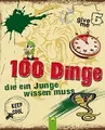 100 Dinge, die ein Junge wissen muss: Spannende Tip... | Buch | Zustand sehr gut