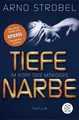 Im Kopf des Mörders - Tiefe Narbe Thriller