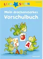 LERNSTERN Mein drachenstarkes Vorschulbuch: Malen, spielen, lernen! Meyer, Julia
