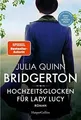 Bridgerton - Hochzeitsglocken für Lady Lucy: Band 8 ... | Buch | Zustand wie neu