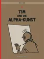 Tim und Struppi: Tim und die Alpha-Kunst Kindercomic für Leseanfänger ab 8 Ja...