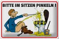 Blechschild Hinweis 30x20 cm Bitte Sitzen pinkeln Mann auf Boden Schild tin sign