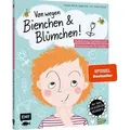 Von wegen Bienchen und Blümchen! Aufklärung, Gefühle und Körperwissen für Kinder ab 5