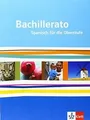 Bachillerato. Schülerbuch: Spanisch für die Oberstuf... | Buch | Zustand wie neu