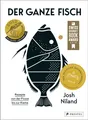 Der ganze Fisch: Rezepte von der Flosse bis zur Kieme ~ Josh ... 9783791387277