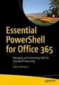 Essential PowerShell for Office 365: Managing and Automating Skills Buch Apress