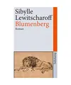 Blumenberg, Sibylle Lewitscharoff