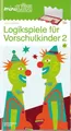 Schulbuch miniLÜK Vorschule - Fördern & Fordern Logikspiele für Vorschulkinder 2 diverse
