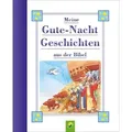 Meine Gutenachtgeschichten aus der Bibel für Kinder ab 3 Jahren