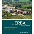 Die ERBA Wangen im Allgäu – Von der Baumwollspinnerei zur Landesgartenschau