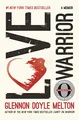 Love Warrior (Oprah's Book Club): A Memoir