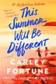 Carley Fortune This Summer Will Be Different (Taschenbuch) (US IMPORT)
