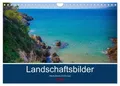 Landschaftsbilder Deutschland und Europa (Wandkalender 2026 DIN A4 quer),...